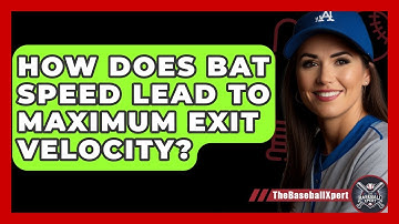 How Does Bat Speed Lead To Maximum Exit Velocity? - The Baseball Xpert