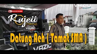 Lagu Kerinci - DATUNG AEH Tamat SMA - Cover Rozi Johan| Vazio Prosound