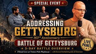Gettysburg163 | Battle of Gettysburg Overview | Ask A Gettysburg Guide Anniversary Special