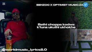 Fast fast - Benzoo (feat. Optimist music.za, 031 Choppa) (lyrics)