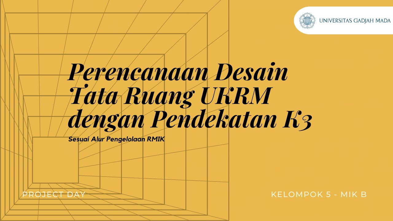 Project Day 2 - Perencanaan Desain Tata Ruang UKRM - YouTube