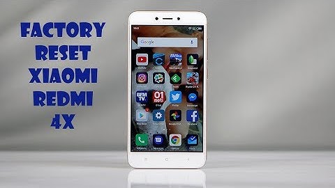 Factory reset xiaomi redmi 4x