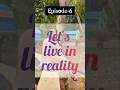 episode-6 let&#39;s live in reality 🫶 #trendingshorts#storytelling#storytime #minivlog#viralvideo#telugu