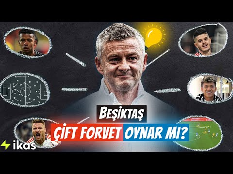 Beşiktaş'ın İdeal Dizilişi Ne Olmalı?