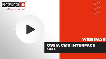 OSSIA CMS INTERFACE - PART 3