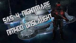 SAS 4 Nightmare Level 400 With Ansel