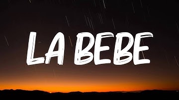 Thumbnail of Yng Lvcas & Peso Pluma - La Bebe Remix (Letra/Lyrics)