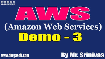 AWS tutorials || Demo - 3 || by Mr. Srinivas On 04-09-2020 @6PM