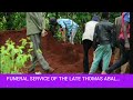 Funeral service  of the late thomas abala kaggwa