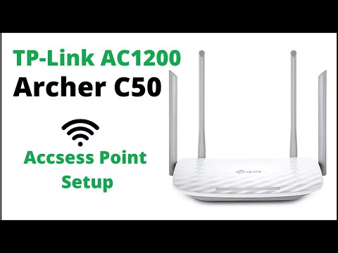 How To Setup TP-Link C50 AC1200 Access Point | TP-Link Archer C50 Setup