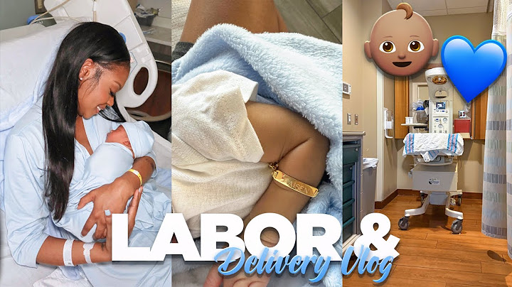 Labor & Delivery Vlog 💙