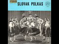 SLOVAK LP recordings in the US, ~1967. APON 2483. Slovak Dancing Polkas with Vocal and Brass Band