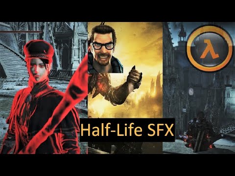 Dark Souls III With Half Life SFX