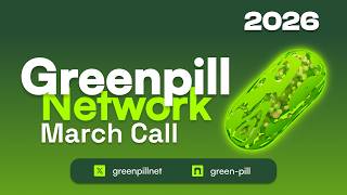 Greenpill Network March Community Call 2026
