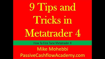 9 Tips and Tricks in Metatrader 4, How To Fine Tune Your Metatrader 4