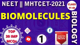 BIOMOLECULES MOST EXPECTED QUESTION FOR NEET|BIOMOLECULES IMP MCQs |CLASS 11|MHTCET|BIOLOGY IMP MCQs