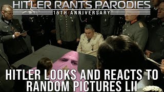 Hitler Looks And Reacts To Random Pictures Lii