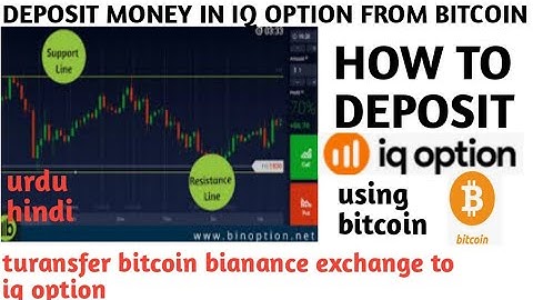How to deposit money in iq option using bitcoin/transfer funds binance to iq option(1)