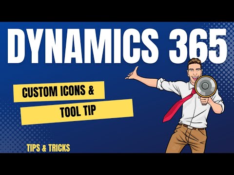 How to Use Custom Icons and ToolTip in D365 Views?