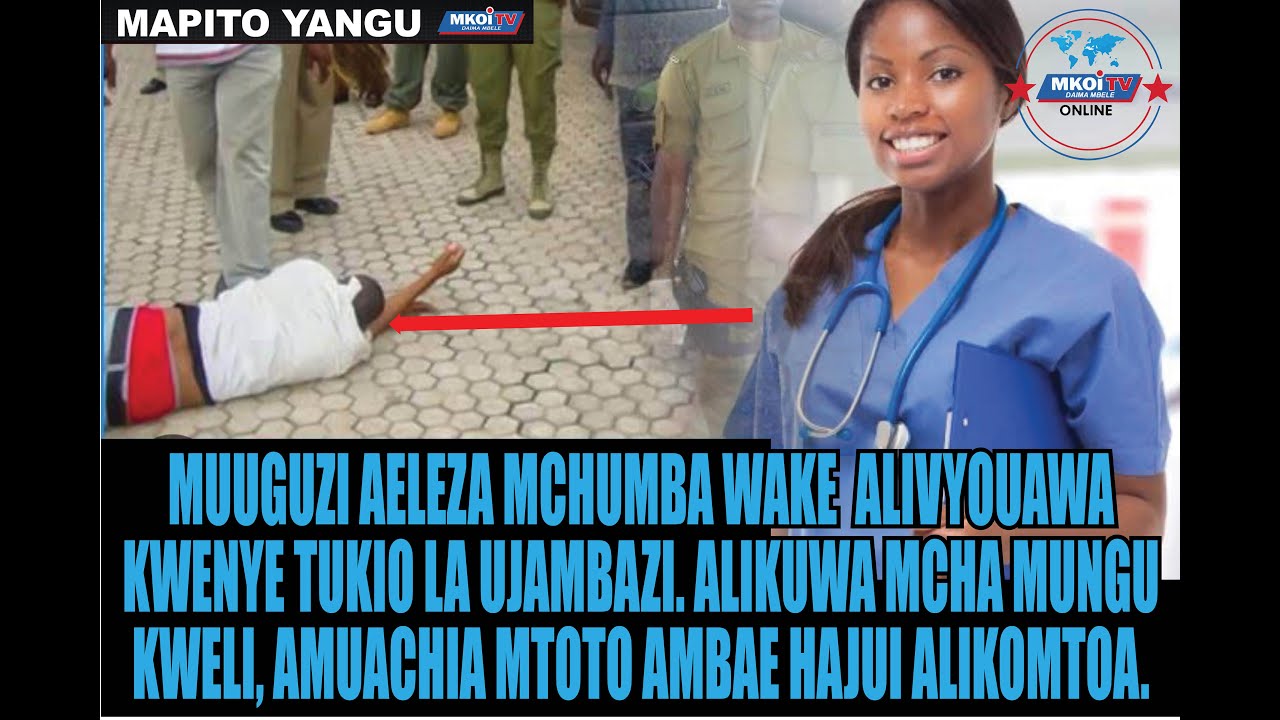 MUUGUZI AELEZA MCHUMBA WAKE ALIVYOUAWA KWENYE UJAMBAZI, ALIKUWA MTU WA IBADA SANA NA KUTOA MISAADA.