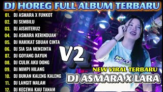 Dj Asmara X Funkot Dj Horeg  Album Terbaru 2026 razka Dj Proselamat Datang Di Razka Dj Pro 