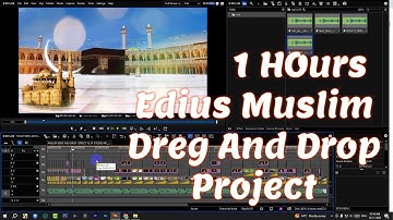 1 HOUR EDIUS MUSLIM DERG AND DROP PROJECT 2025-26 ! Edius 3D Vidhi Project 2025 ! jp Ai Edit ! edius