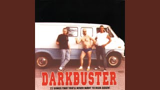 Video thumbnail of "Darkbuster - Hometown Zero"