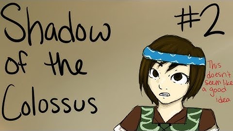 Shadow of the Colossus - PART 2 - The First Colossus