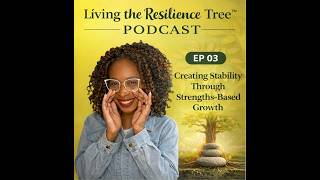 LTRT EP 03 - Creating Stability Through Strengths-Based Growth | CliftonStrengths®