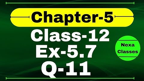 Class 12 Ex 5.7 Q11 Math | Differentiability | Q11 Ex 5.7 Class 12 Math | Ex 5.7 Q11 Class 12 Math