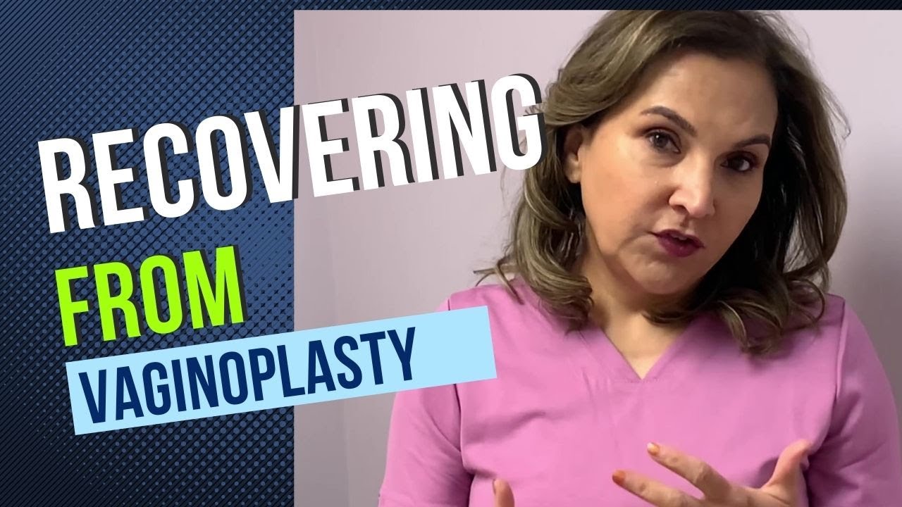 Recovering from Vaginoplasty