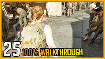 The Forward Base (Survivor) Seattle Day 1 (Abby) THE LAST OF US 2 100% WALKTHROUGH #25
