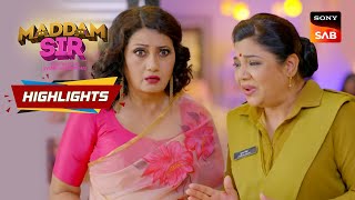 Maddam Sir - Ep 693 | Highlights | मैड्डम सर