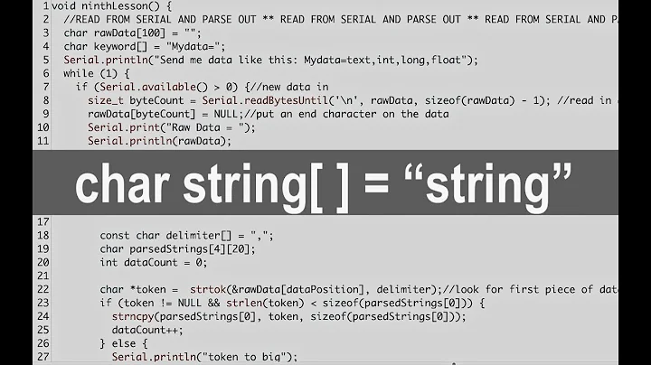 Text String Tutorial in C Code!  Tutorial using Arduino, copy/move/parsing/etc...