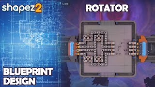 Shapez 2 Blueprint - Rotator