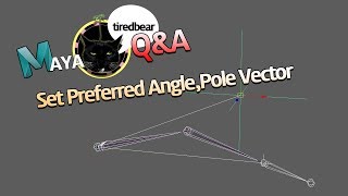 Maya Q&A Set Preferred Angle,Pole Vector