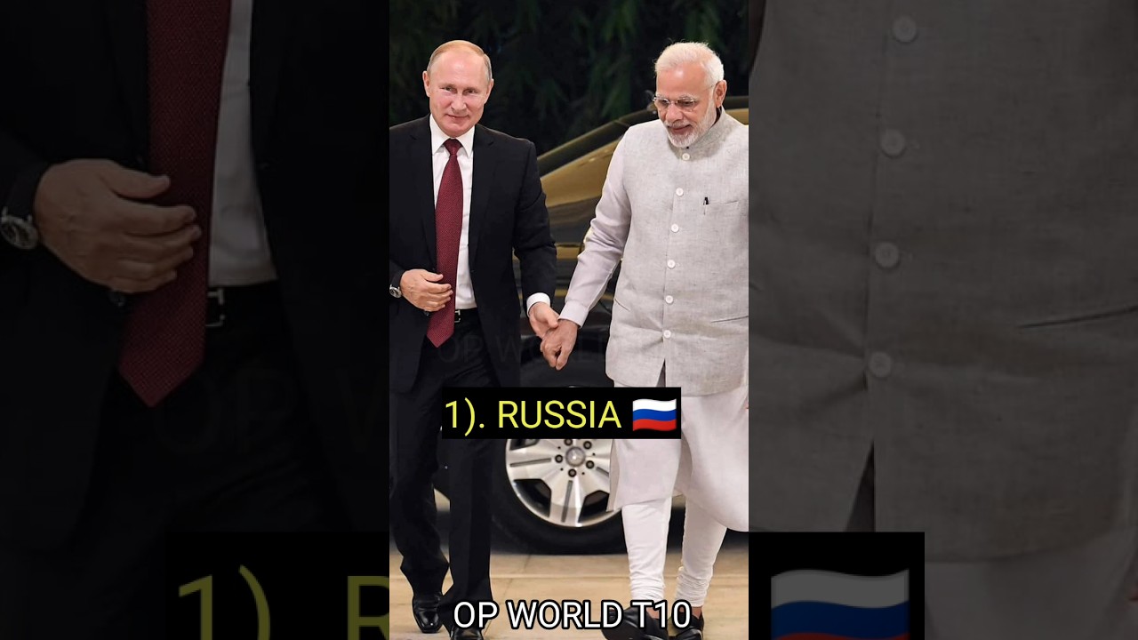 TOP 10 COUNTRIES WHO  SUPPORTING INDIAN  