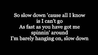 Slow Down - Love and Theft