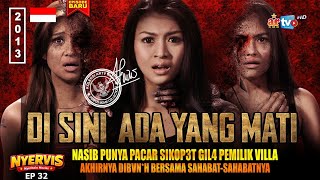 PUNYA PACAR SIKOP3T, SEMUA DIBVN*H | Alur Cerita Film: Disini Ada Yang Mati (2013) #NYERVIS EPS 32