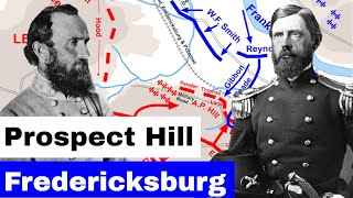 Battle of Fredericksburg, Prospect Hill | Animated Battle Map