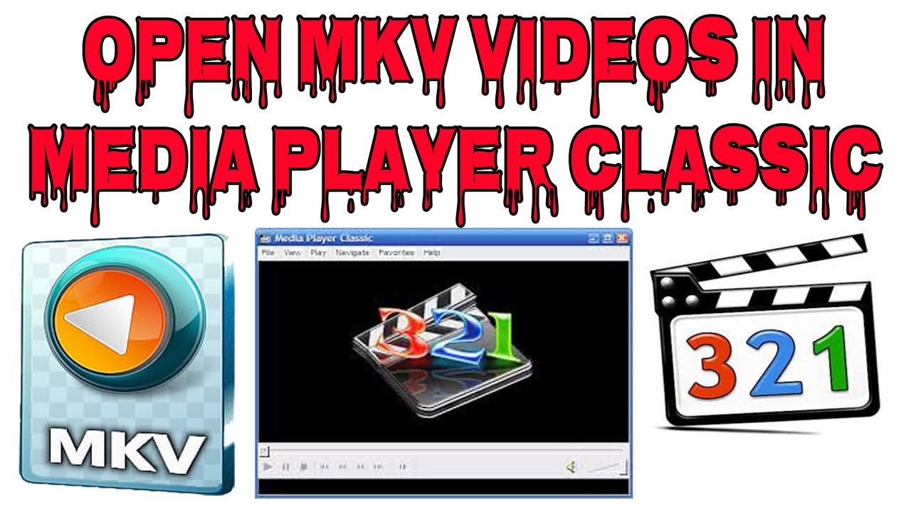 HOW TO OPEN MKV VIDEOS IN MEDIA PLAYER CLASSIC WITH AUDIO TOO YouTube