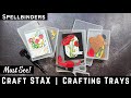 Amazing craft stax crafting trays at spellbinders teamspellbinders neverstopmaking