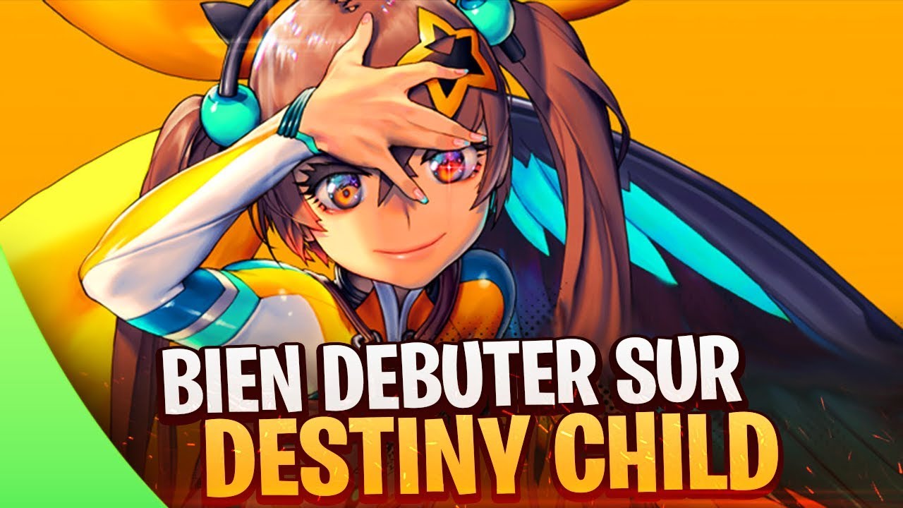 Bien débuter sur Destiny Child ⭐️ Quel héros choisir ?