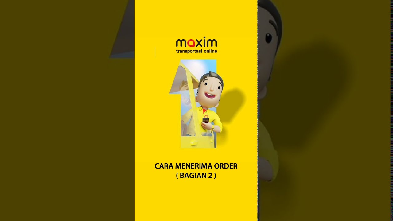 Video Tutorial Aplikasi Driver MAXIM - Cara Menerima Order (2/3) - YouTube