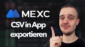 MEXC App - Trading Historie als CSV exportieren & downloaden! | MEXC Tutorial
