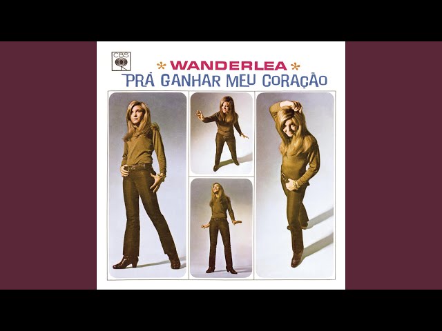 Wanderlea - Tem De Ser Assim