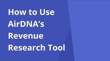 Get the most out of AirDNA’s Revenue Research Tool | Airbnb Hosting for Beginners | AirDNA Tutorial
