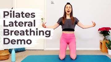 How to Do Pilates Lateral Breathing