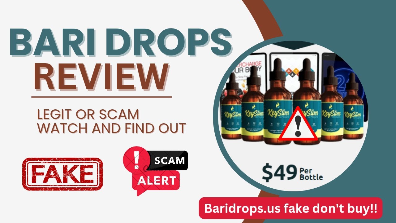 Bari Drops Weight Loss Review - is baridrops.us legit or scam, Scam Alert!