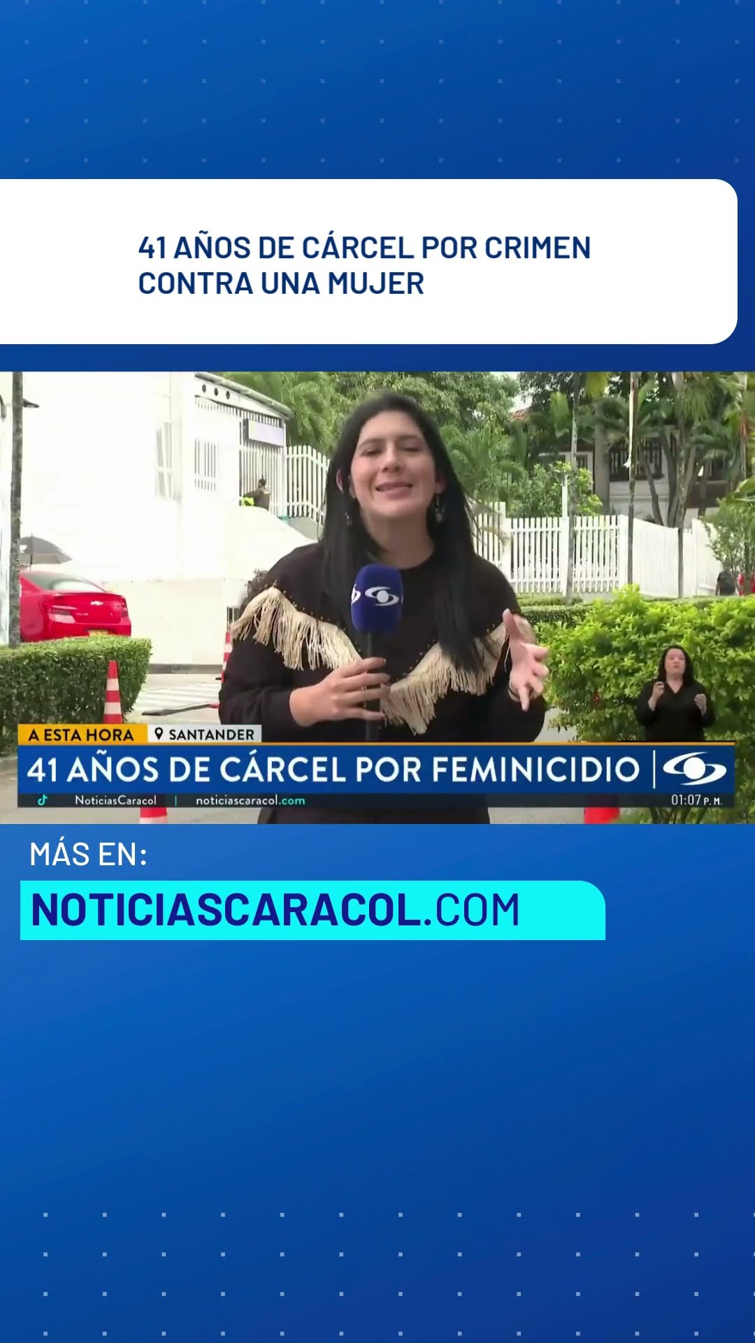En Bucaramanga fue condenado un hombre por crimen contra una mujer